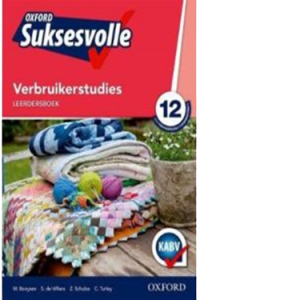 Oxford Suksesvolle Verbruikerstudie Gr 12 LB (9780195999228)