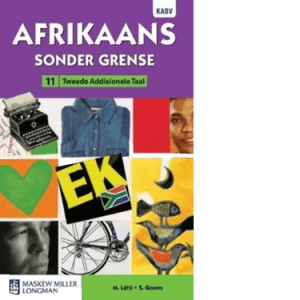 Afrikaans Sonder Grense Tweede Add Taal Gr 11 LB (9780636139077)
