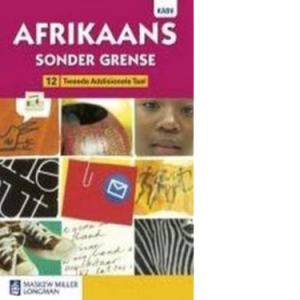 Afrikaans Sonder Grense Tweede Add Taal Gr 12 LB (9780636142558)