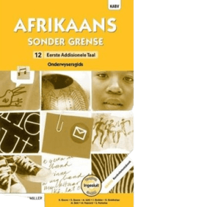 Afrikaans Sonder Grense Afrikaans EAT Gr 12 TG (9780636145856)