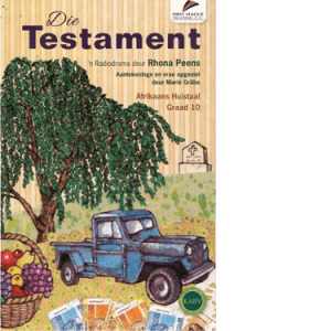 Die Testament Afrikaans Gr 10 Leesboek (9781928297796)