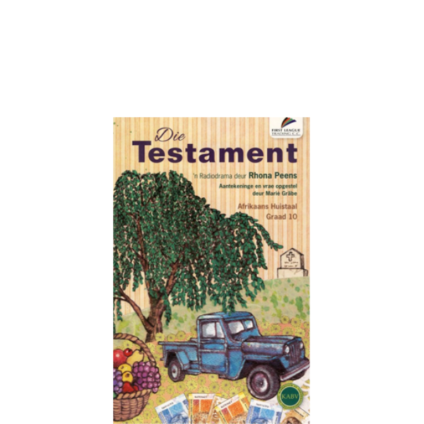Die Testament Afrikaans Gr 10 Leesboek (9781928297796)