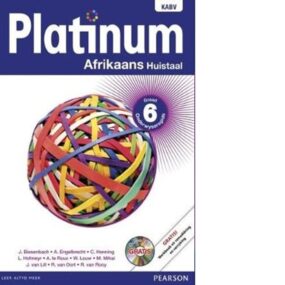 Platinum Afrikaans Huistaal Graad 6 OG (9780636136977)