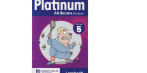 Platinum Afrikaans Huistaal Graad 5 Leesboek (9780636138674)