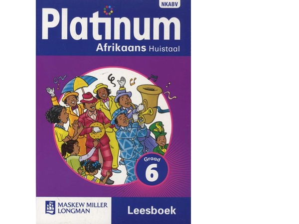 Platinum Afrikaans Huistaal Graad 6 Leesboek (9780636138681)