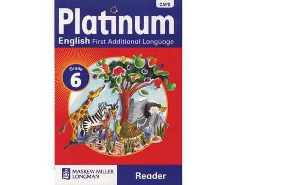 Platinum English First Additional Language Grade 6 Reader (9780636138568)