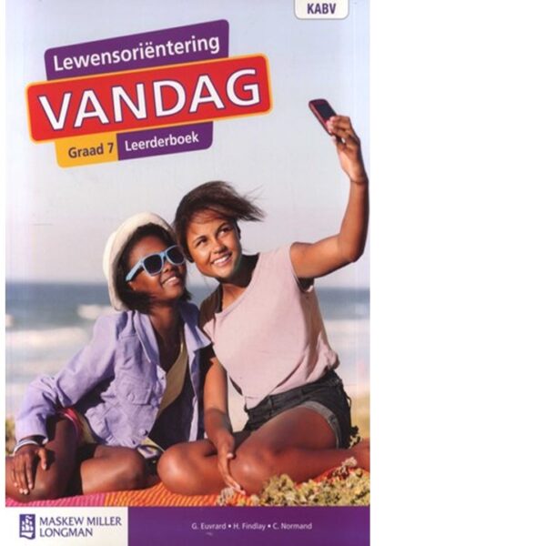Vandag Lewensoriëntering Graad 7 LB (9780636139893)