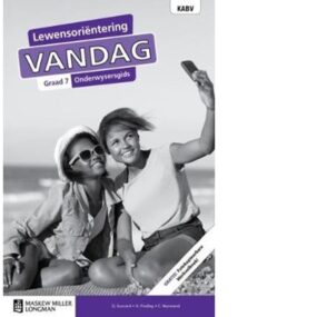 Vandag Lewensoriëntering Graad 7 TG (9780636146136)