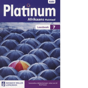 Platinum Afrikaans Huistaal Graad 7 Leesboek (9780636146235)