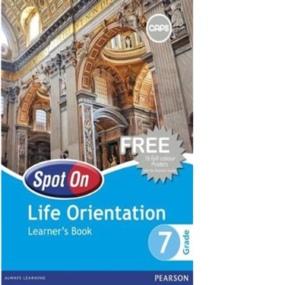 Spot On Life Orientation Grade 7 LB (9780796235756)