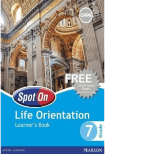 Spot On Life Orientation Grade 7 LB (9780796235756)