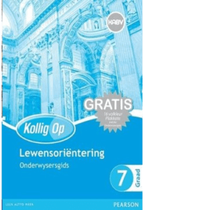 Kollig Op Lewensorientering Graad 7 OG (9780796235817)