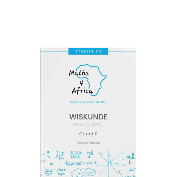 Maths 4 Africa Graad 9 Afrikaans Studie Gids (9781990981784)