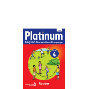 Platinum English First Additional Language Grade 4 Reader (9780636138544)