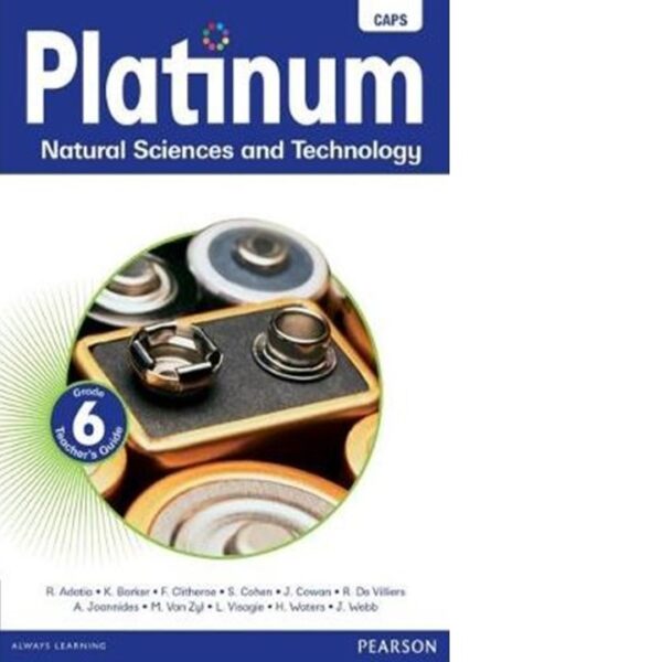 Platinum Natural Sciences and Technology Grade 6 TG (9780636137363)