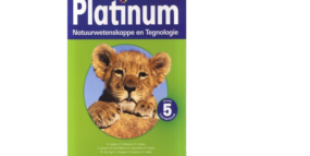 Platinum Natuurwetenskappe en Tegnologie Graad 5 TG (9780636137387)