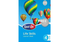 Spot On Life Skills Grade 4 LB (9780796234773)