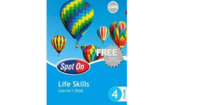 Spot On Life Skills Grade 4 LB (9780796234773)