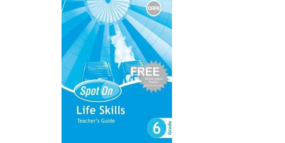 Spot On Life Skills Grade 6 TG (9780796234803)