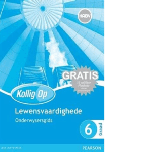 Kollig Op Lewensvaardighede Graad 6 OG (9780796234865)