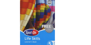 Spot On Life Skills Grade 5 LB (9780796234872)