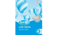 Spot On Life Skills Grade 4 TG (9780796234889)