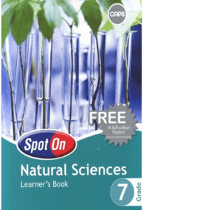 Spot On Natural Sciences Grade 7 LB (9780796235275)