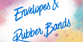 Envelopes & Rubber Bands